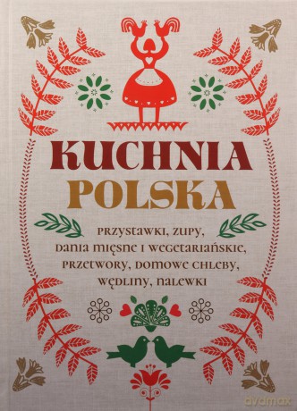 Kuchnia Polska [KSIĄŻKA]