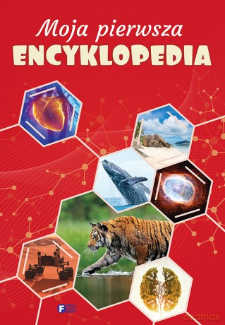 Moja pierwsza encyklopedia [KSIĄŻKA]