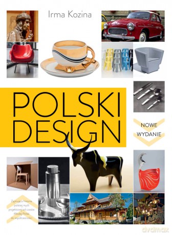 Polski design - Irma Kozina [KSIĄŻKA]