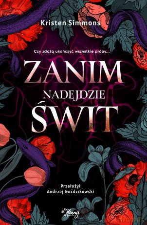 Zanim nadejdzie świt - Kristen Simmons [KSIĄŻKA]