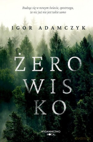 Żerowisko - Igor Adamczyk [KSIĄŻKA]