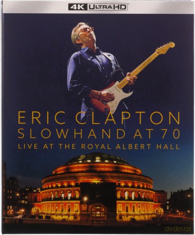 Eric Clapton: Slowhand At 70: Live At The Royal Albert Hall 2015 [Blu-Ray 4K]