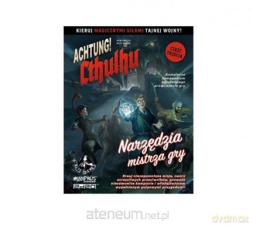 Achtung! Cthulhu Narzędzia mistrza gry [KSIĄŻKA]