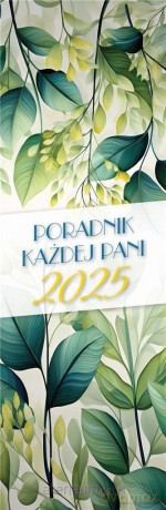 Kalendarz 2025 Poradnik Każdej Pani MIX [KALENDARZ]