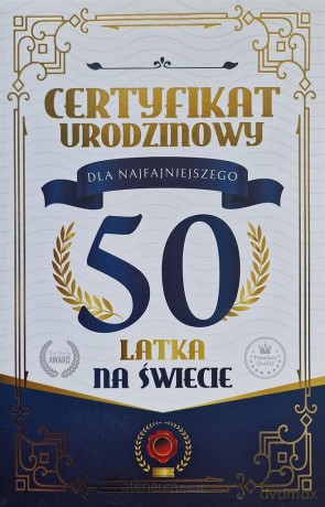 Karnet Certyfikat Urodzinowy 50 urodziny męskie