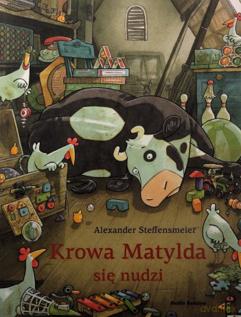 Krowa Matylda się nudzi - Alexander Steffensmeier [KSIĄŻKA]