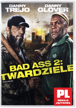 Bad Ass 2: Twardziele [DVD]