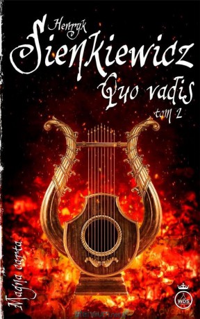 Quo vadis (Tom 2) - Henryk Sienkiewicz [KSIĄŻKA]