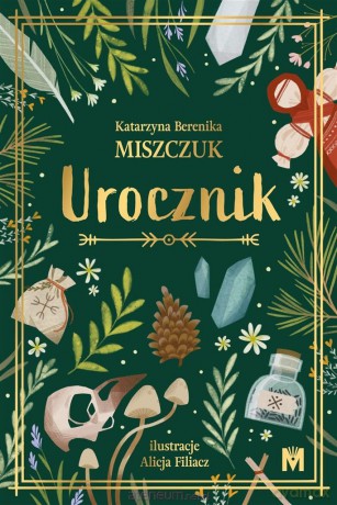 Urocznik - Katarzyna Berenika Miszczuk [KSIĄŻKA]