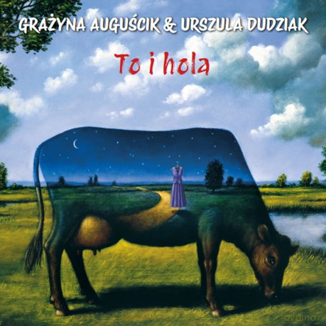 Grażyna Auguścik & Urszula Dudziak: To i hola [Winyl]
