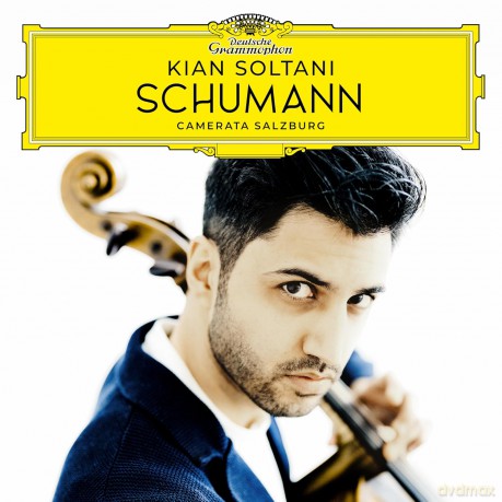 Kian Soltani: Schumann [CD]