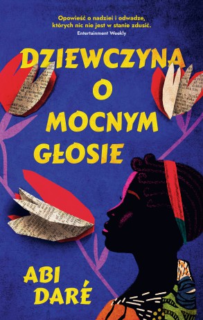 Dziewczyna o mocnym głosie - Abi Dare [KSIĄŻKA]