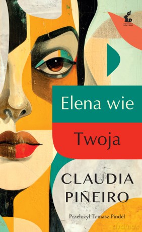 Elena wie. Twoja - Claudia Pieiro [KSIĄŻKA]