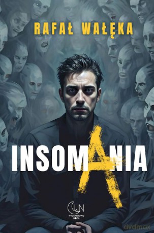 Insomania - Rafał Wałęka [KSIĄŻKA]
