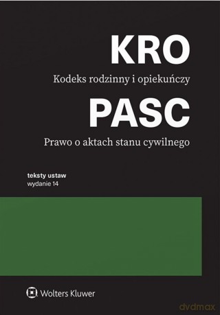 Kodeks rodzinny i opiekuńczy. Prawo o aktach stanu cywilnego. Teksty ustaw [KSIĄŻKA]
