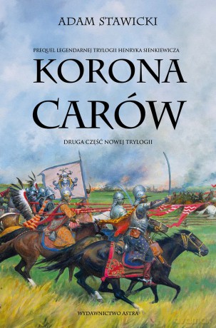 Korona carów. Nowa Trylogia (Tom 2) - Adam Stawicki [KSIĄŻKA]
