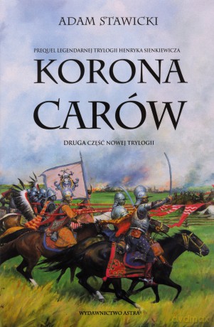 Korona carów. Nowa Trylogia (Tom 2) - Adam Stawicki [KSIĄŻKA]