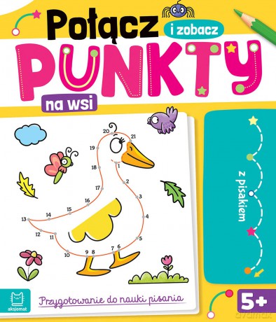 Na wsi. Połącz punkty i zobacz! Przygotowanie do nauki pisania. Ścieralny pisak - Anna Podgórska [KSIĄŻKA]