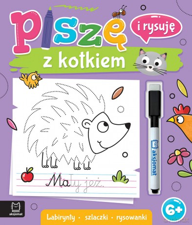 Piszę i rysuję z kotkiem. Labirynty, szlaczki, rysowanki. Ścieralny pisak - Anna Podgórska [KSIĄŻKA]