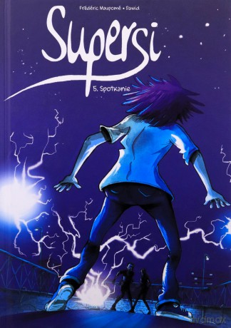 Spotkanie. Supersi (Tom 5) - Frédéric Maupomé [KOMIKS]
