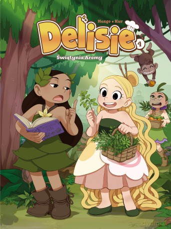 Świątynia Aromy. Delisie (Tom 4) - Maciej Kur, Magdalena Kania (Meago) [KOMIKS]