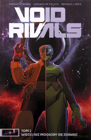 Void Rivals (Tom 1) - Lorenzo De Felici, Robert Kirkman, Matheus Lopes [KOMIKS]