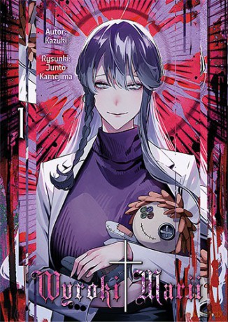 Wyroki Marii (Tom 1) - Kazuki, Kamejima Junto [KOMIKS]