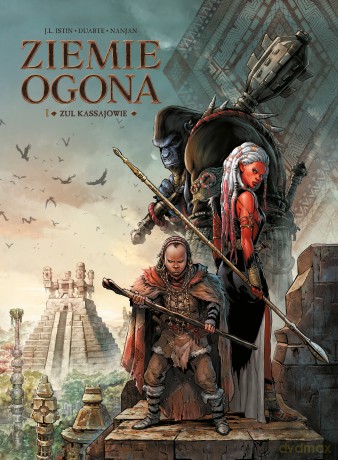 Zul Kassajowie. Świat Akwilonu. Ziemie Ogona (Tom 1) - Jean-Luc Istin, Kyko Duarte [KOMIKS]
