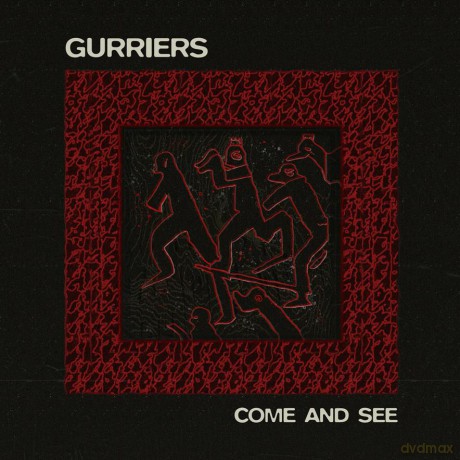 Gurriers: Come And See [CD]