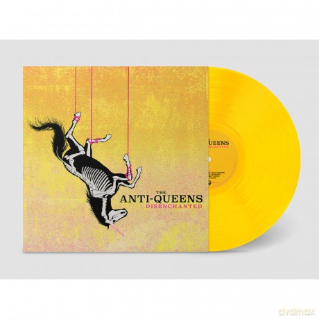 The Anti- Queens: Disenchanted (Yellow) [Winyl]