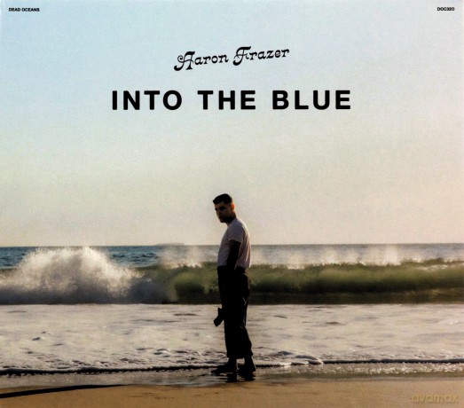 Aaron Frazer: Into The (Blue) (digipack) [CD]