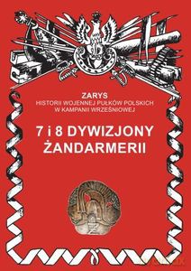 7 i 8 dywizjony żandarmerii - Przemysław Dymek [KSIĄŻKA]