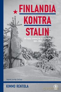 Finlandia kontra Stalin - Kimmo Rentola [KSIĄŻKA]