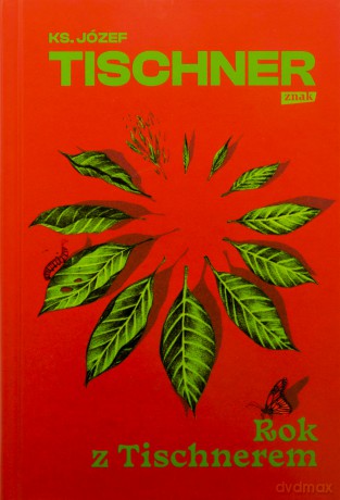 Rok z Tischnerem - Józef Tischner ks. [KSIĄŻKA]