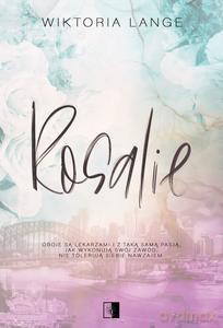 Rosalie - Wiktoria Lange [KSIĄŻKA]