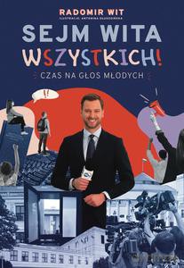Sejm Wita Wszystkich! - Radomir Wit [KSIĄŻKA]