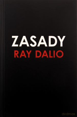 Zasady. Życie i praca - Ray Dalio [KSIĄŻKA]