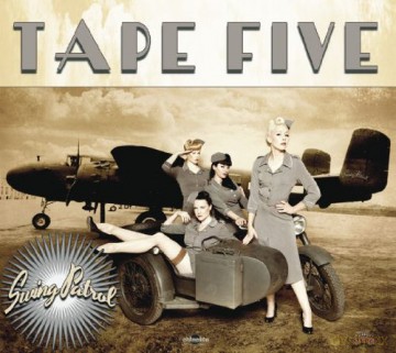 Tape Five: Swing Patrol [CD]