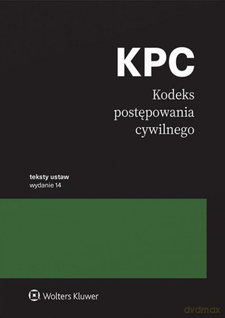 Kodeks postępowania cywilnego. Przepisy [KSIĄŻKA]