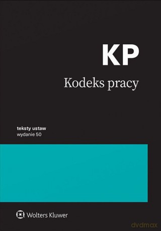 Kodeks pracy. Przepisy [KSIĄŻKA]