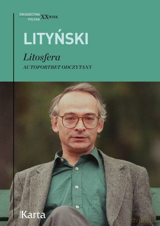 Litosfera. Autoportret odczytany - Jan Lityński [KSIĄŻKA]