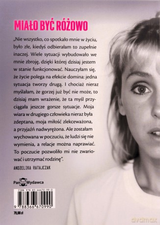 Miało być różowo - Andżelika Ratajczak, Krzysztof Weder [KSIĄŻKA]
