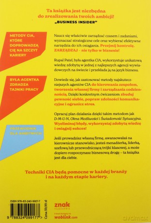 OD CIA DO CEO. Jak techniki CIA pomogą ci w pracy - Rupal Patel [KSIĄŻKA]