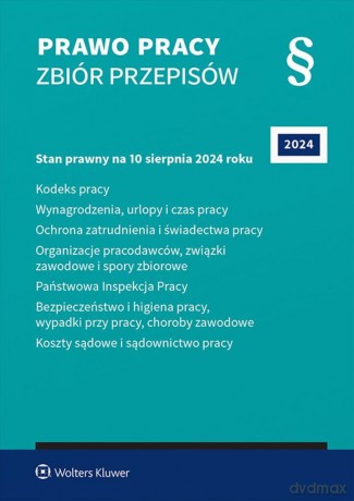 Prawo pracy. Zbiór przepisów 2024 [KSIĄŻKA]