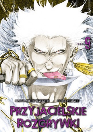 Przyjacielskie rozgrywki (Tom 9) - Yuuki Satou, Mikoto Yamaguchi [KOMIKS]