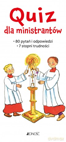 Quiz dla ministrantów. 80 pytań i odpowiedzi. 7 stopni trudności - Annegret Kokschal [KSIĄŻKA]