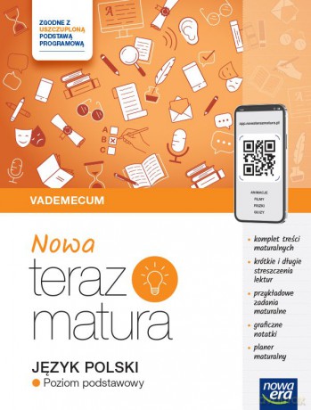 Teraz matura 2024/2025 Język polski Vademecum zakres podstawowy EDYCJA 2024 [KSIĄŻKA]