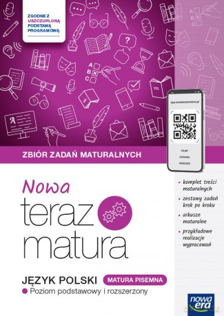 Teraz matura 2024/2025 Język polski zbiór zadań maturalnych (Tom 1) matura ustna zakres podstawowy i rozszerzony - Hanna Moszczeńska, Zofia Kołos, Marianna Gutowska, Anna Polińska, Agata Karolczyk-Kozyra i inni [KSIĄŻKA]