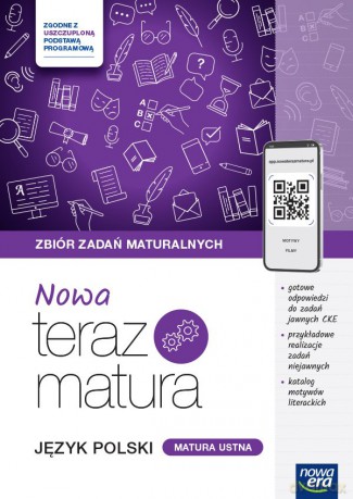 Teraz matura 2024/2025 Język polski zbiór zadań maturalnych (Tom 2) matura ustna zakres podstawowy i rozszerzony - Hanna Moszczeńska, Zofia Kołos, Marianna Gutowska, Anna Polińska, Agata Karolczyk-Kozyra, Jan Jończy i inni [KSIĄŻKA]
