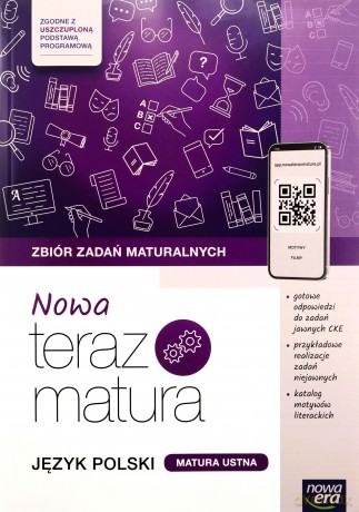 Teraz matura 2024/2025 Język polski zbiór zadań maturalnych (Tom 2) matura ustna zakres podstawowy i rozszerzony - Hanna Moszczeńska, Zofia Kołos, Marianna Gutowska, Anna Polińska, Agata Karolczyk-Kozyra, Jan Jończy i inni [KSIĄŻKA]